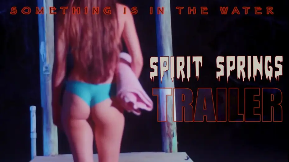 Видео к фильму Spirit Springs — Trailer