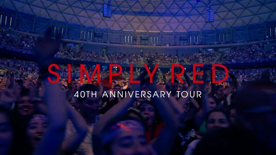 Видео к фильму Simply Red: Holding Back The Years: 40 Years Of Simply Red, Live In Santiago — Simply Red: 40th Anniversary Tour – Live in Santiago (Official Teaser)