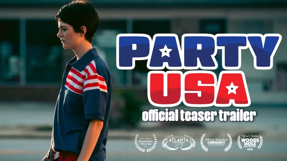 Видео к фильму Party USA — Party USA | Official Teaser Trailer