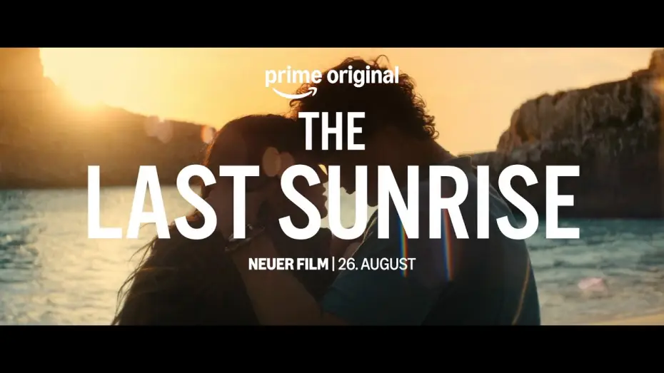 Видео к фильму Последний рассвет — Ein Sommer kann alles verändern. The Last Sunrise – ab dem 26. August auf Prime Video.