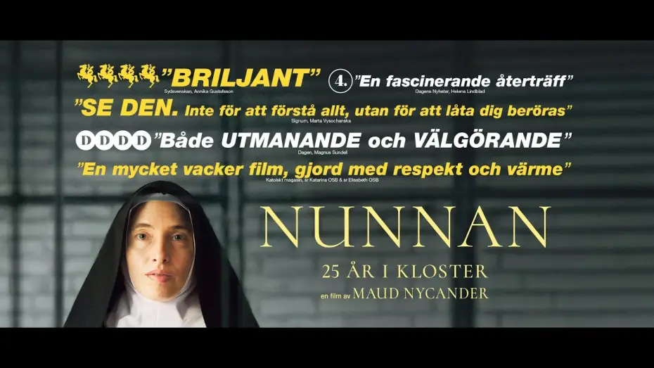 Видео к фильму Nunnan - 25 år i kloster — NUNNAN - 25 ÅR I KLOSTER av Maud Nycander | trailer | TriArt Film