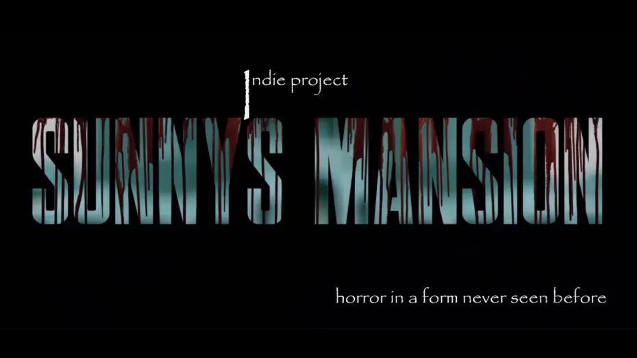 Видео к фильму Sunny's Mansion — Sunny's Mansion - Official Trailer HD