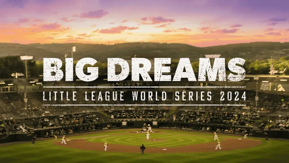 Видео к фильму Big Dreams: The Little League World Series 2024 — Big Dreams: Little League World Series | ESPN Films