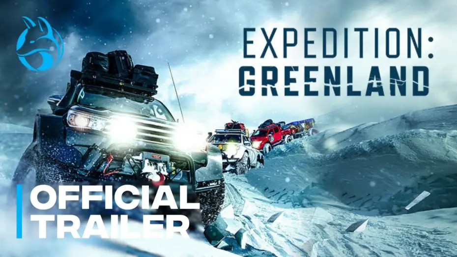 Видео к фильму Expedition: Greenland | EXPEDITION: GREENLAND - Official Trailer