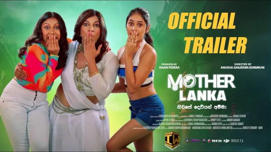 Видео к фильму Mother Lanka — Mother Lanka  | Official Trailer | Tharindi Fernando | Dananjaya Siriwardana | Shenuki Dishalya