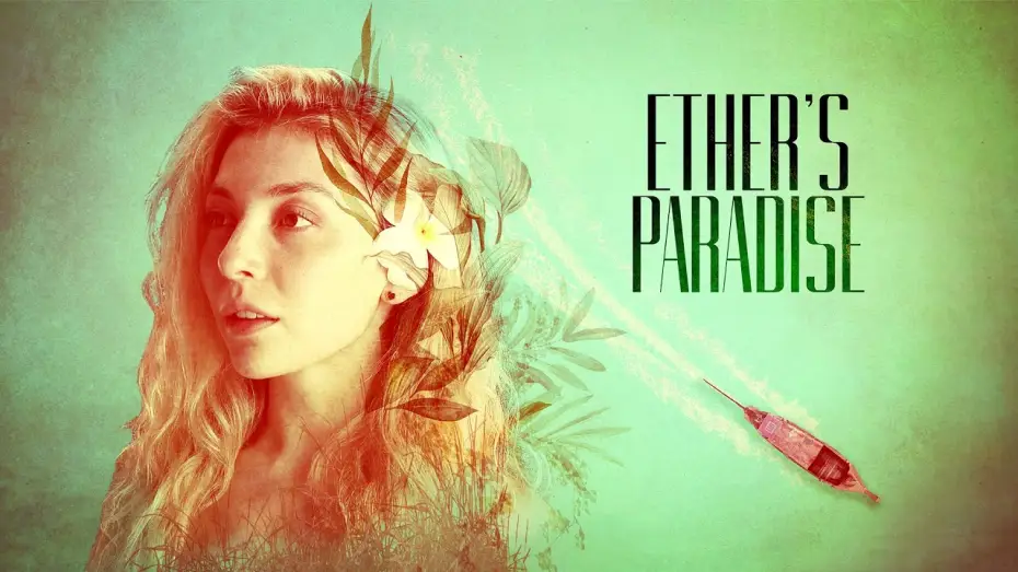 Видео к фильму Ether's Paradise — Official Trailer