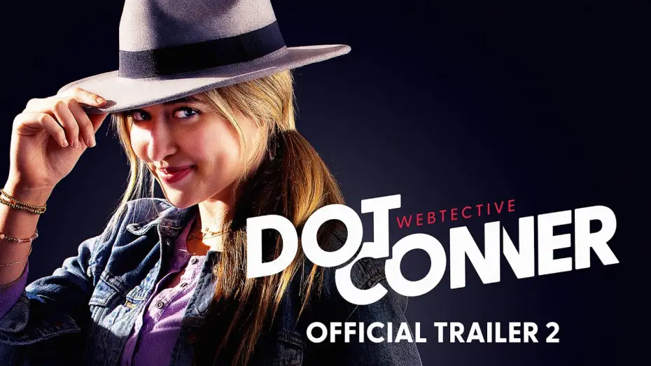 Видео к фильму Dot Conner: Webtective — Dot Conner: Webtective (Feature FIlm) | Official Trailer 2