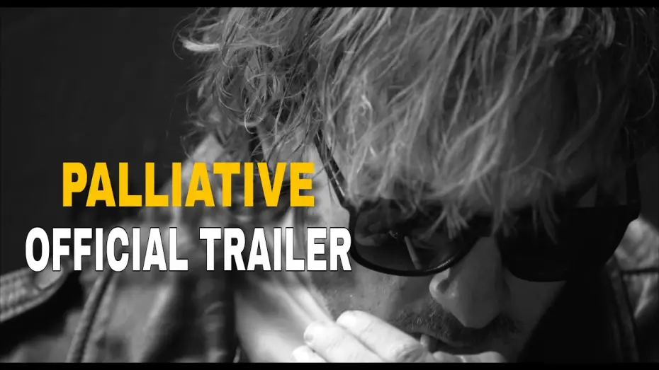 Видео к фильму Palliative | Palliative Official Trailer