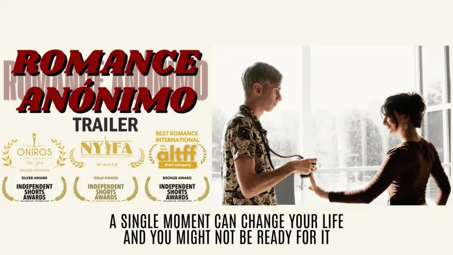 Видео к фильму Romance Anónimo — Romance Anónimo - Award Winning Short Film (TRAILER)