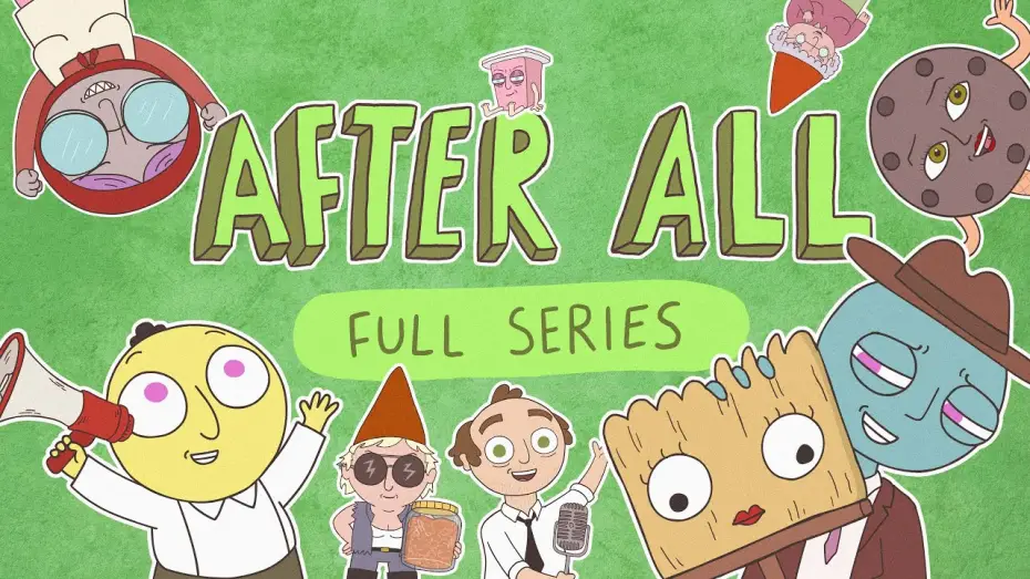 Видео к фильму After All — AFTER ALL | FULL SERIES (Ft. Zachary Ruane, Luke McGregor, Alexei Toliopoulos and more!)