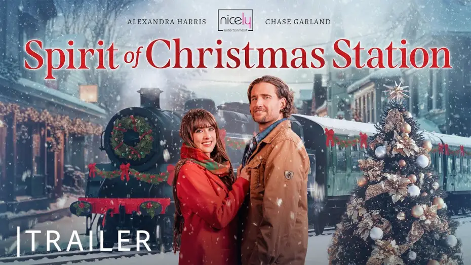 Видео к фильму The Spirit of Christmas Station — Spirit Of Christmas Station | Nicely Entertainment | Trailer