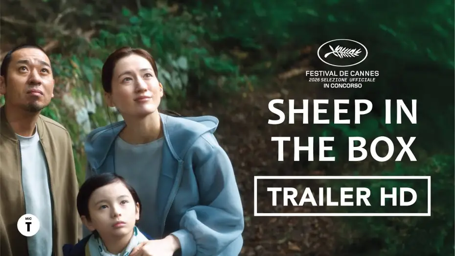 Видео к фильму 箱の中の羊 — Sheep in the Box, il nuovo film scritto, diretto e montato da Koreeda Hirokazu - Trailer ITA HD