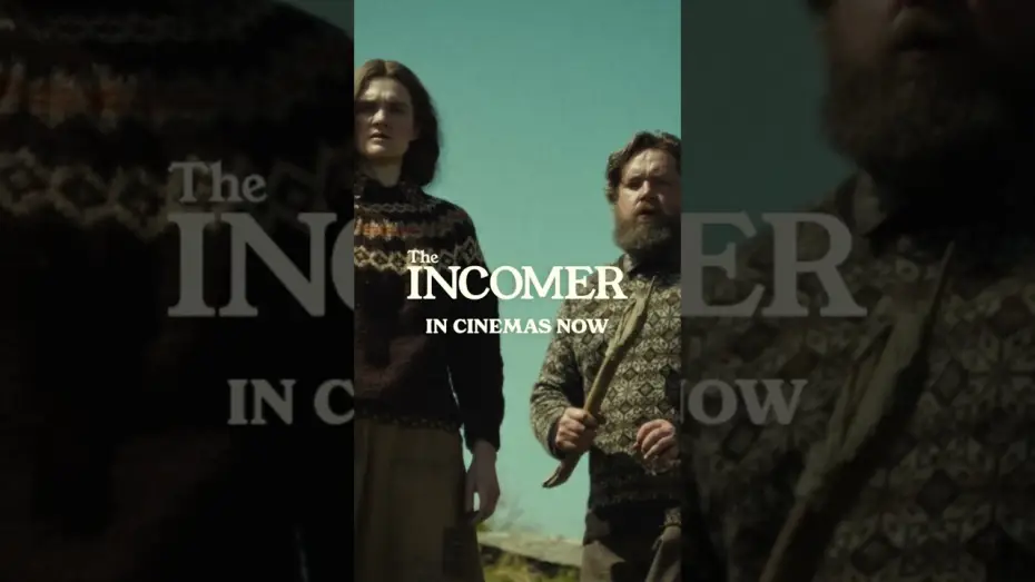 Видео к фильму The Incomer — In UK Cinemas Now