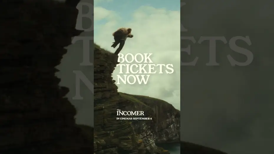 Видео к фильму The Incomer — Book Tickets Now