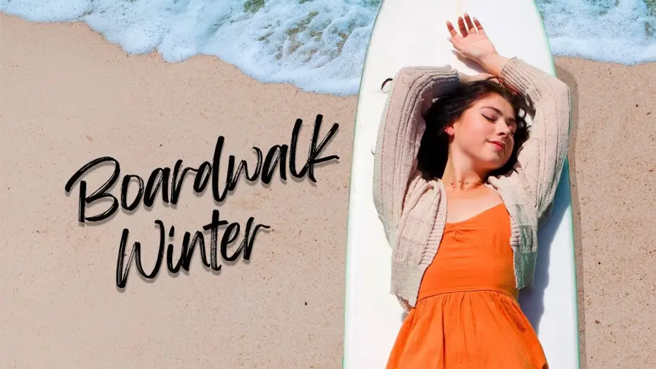 Видео к фильму Boardwalk Winter — BOARDWALK WINTER Movie Trailer | Romance, Comedy, Drama