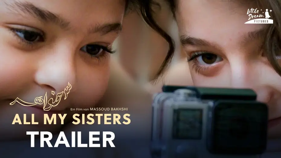 Видео к фильму سه خواهر — ALL MY SISTERS | Offizieller Trailer (OmU)