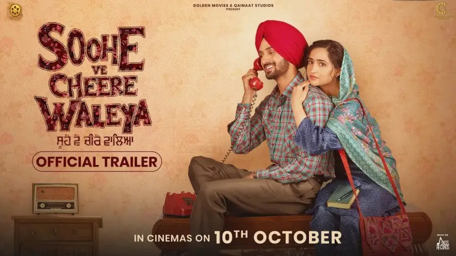 Видео к фильму Soohe Ve Cheere Waleya — Soohe Ve Cheere Waleya | Official Trailer | Nirvair Pannu | Bir Singh | In Cinemas on Oct 10