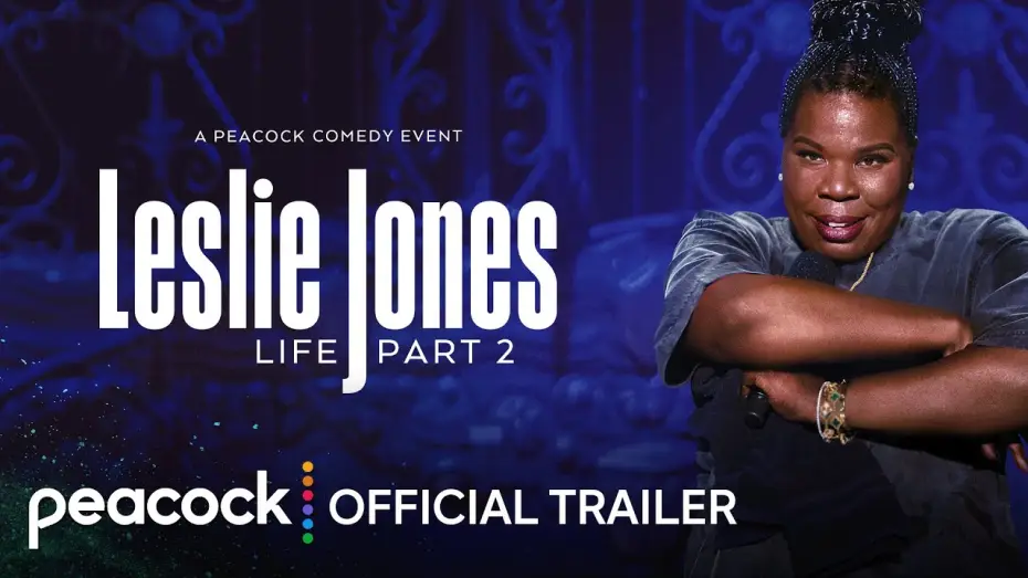 Видео к фильму Leslie Jones: Life Part 2 — Official Trailer
