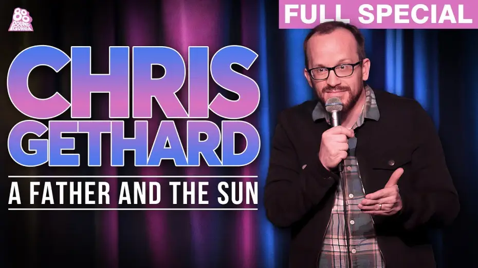 Видео к фильму Chris Gethard: A Father and the Sun — Chris Gethard | A Father and The Sun (Full Comedy Special)