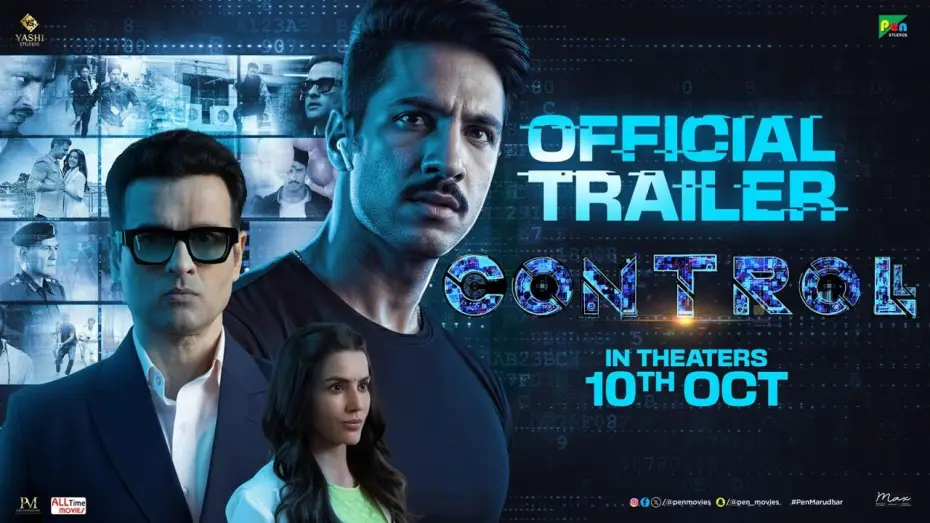 Видео к фильму Controll — Controll Official Trailer | Anoop Singh | Priya Anand | Pen Studios | Releasing 10th Oct.