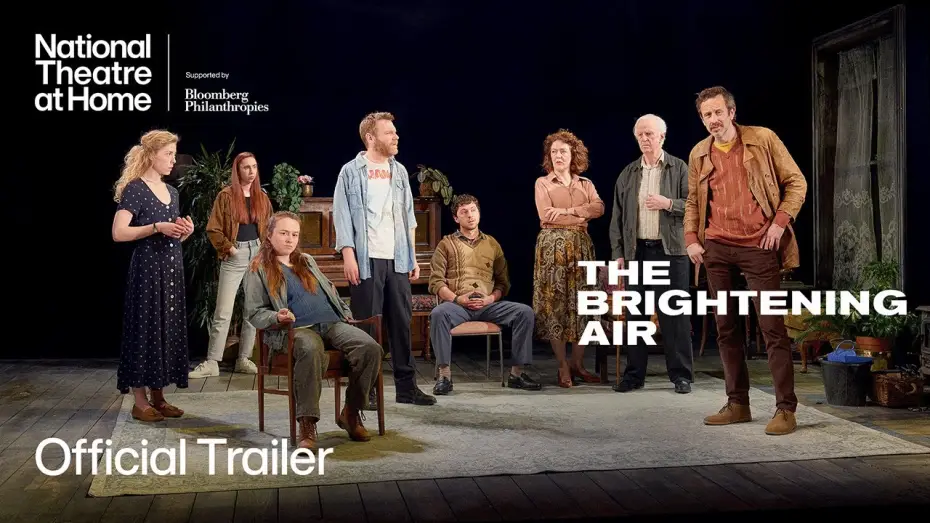 Видео к фильму National Theatre Live: The Brightening Air — The Brightening Air | Official Trailer | National Theatre at Home