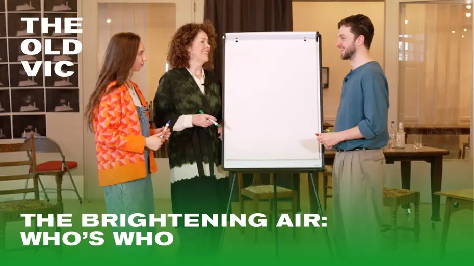 Видео к фильму National Theatre Live: The Brightening Air — The Brightening Air | Who's Who