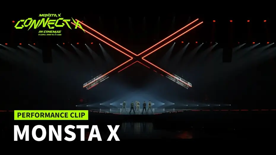 Видео к фильму 몬스타엑스 : 커넥트엑스 인 시네마 — MONSTA X : CONNECT X IN CINEMAS | Performance Clip