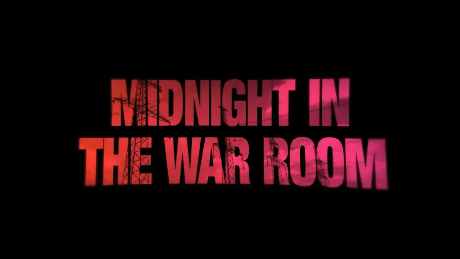 Видео к фильму Midnight in the War Room — Midnight In The War Room | Official Trailer