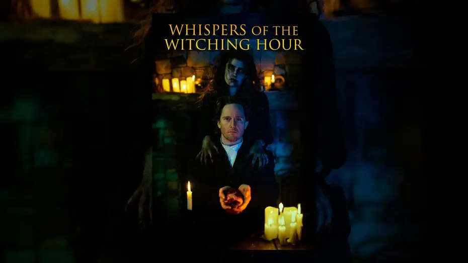 Видео к фильму Whispers of the Witching Hour — Whispers of the Witching Hour
