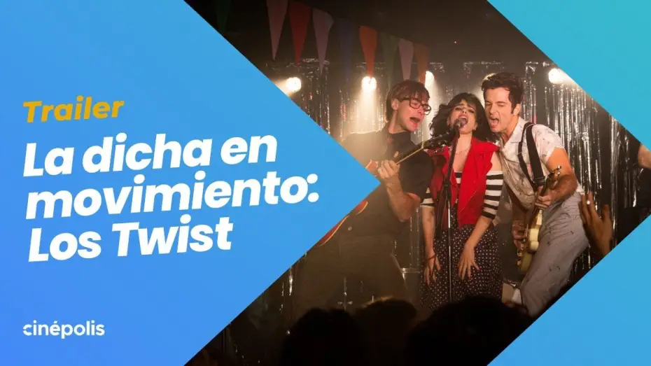 Видео к фильму La dicha en movimiento — LA DICHA EN MOVIMIENTO (LOS TWIST) | TRAILER