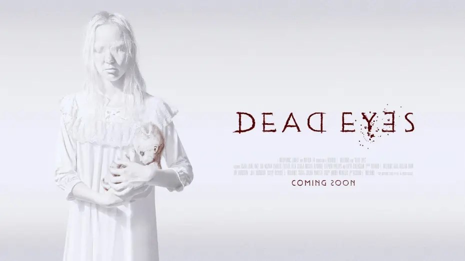 Видео к фильму Dead Eyes — SXSW Exclusive Teaser