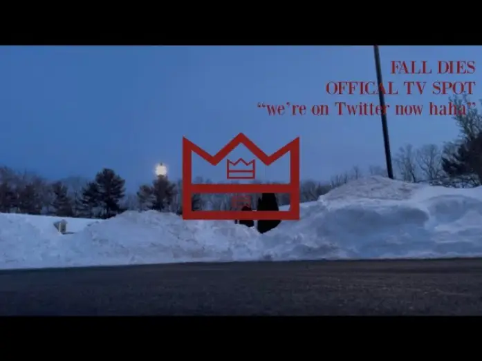 Видео к фильму Fall Dies | we&rsquo;re_on_Twitter_now_haha.mp4