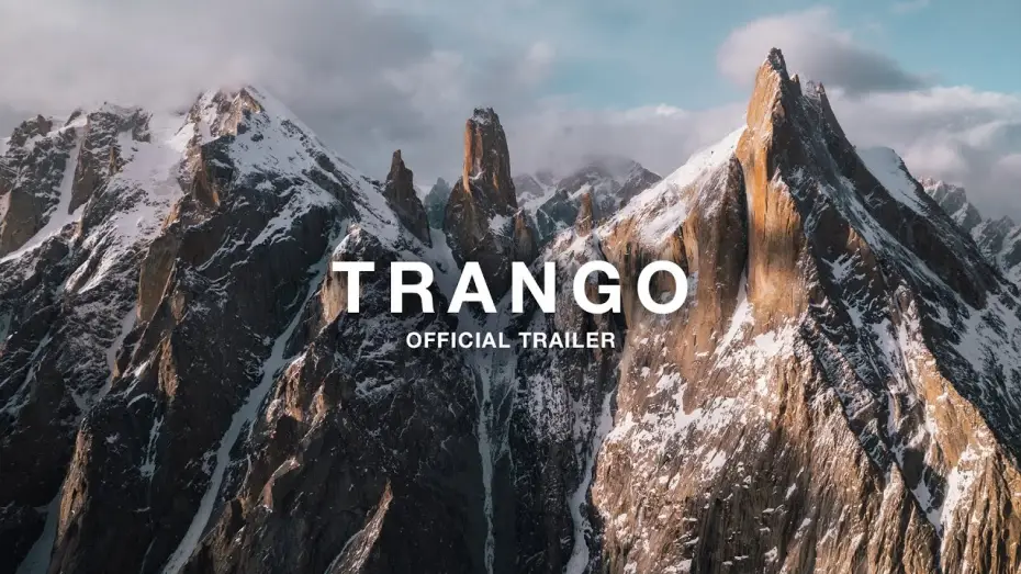 Видео к фильму Trango — The North Face Presents: Trango (Official Trailer)