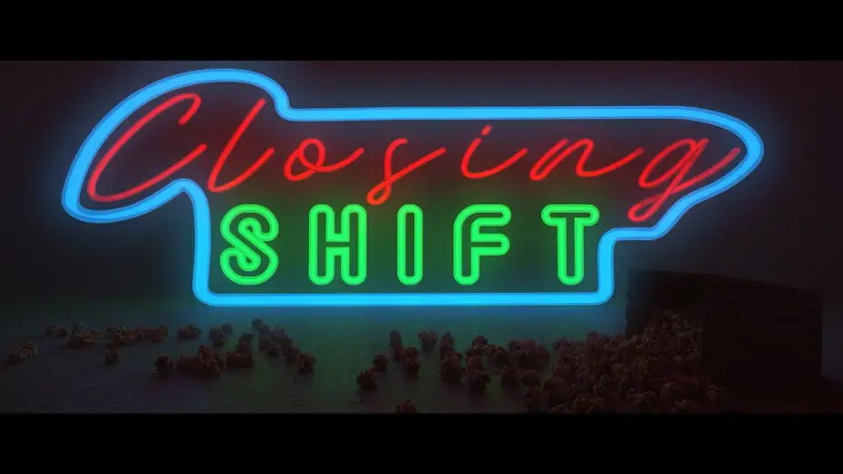 Видео к фильму Closing Shift — Closing Shift - Trailer