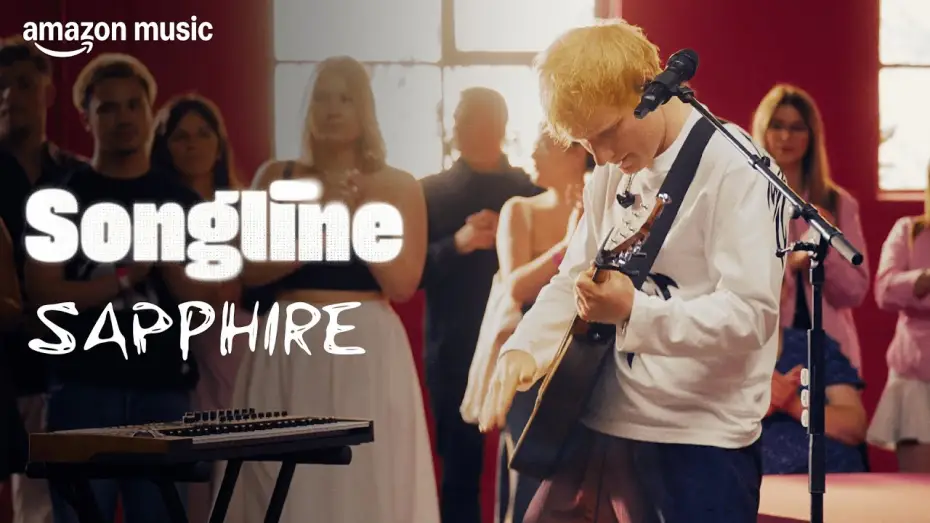 Видео к фильму Ed Sheeran: Amazon Music Songline — Ed Sheeran - Sapphire (Amazon Music Songline)