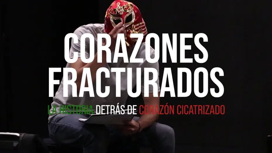 Видео к фильму Corazones Fracturados — TEASER - Corazones Fracturados: "La Historia Detrás de Corazón Cicatrizado"