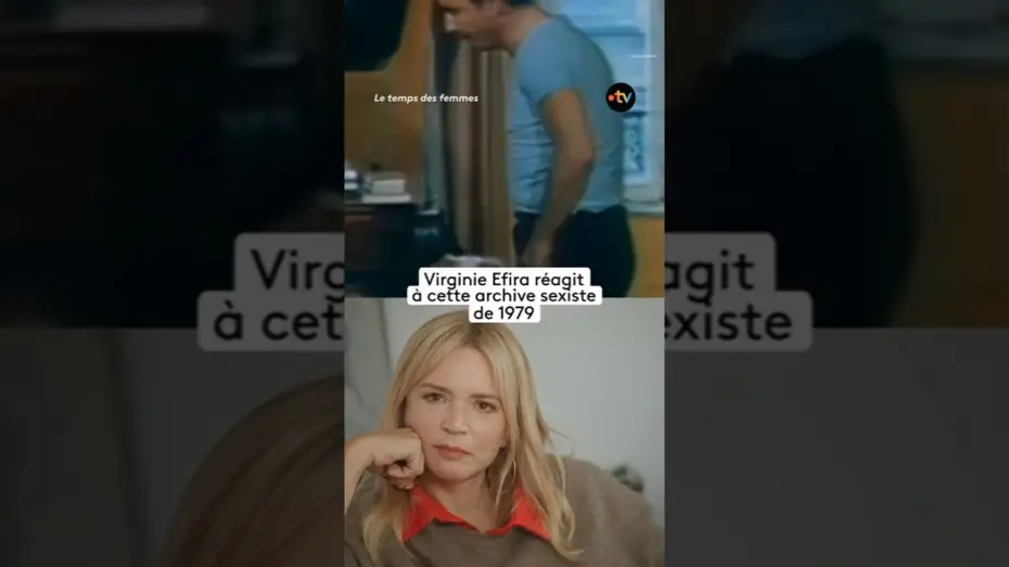 Видео к фильму Le temps des femmes ? — Virginie Efira réagit à une archive sexiste de 1979