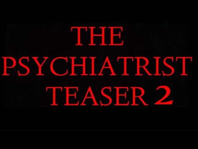 Видео к фильму The Psychiatrist | The PSYCHIATRIST Official Teaser #2
