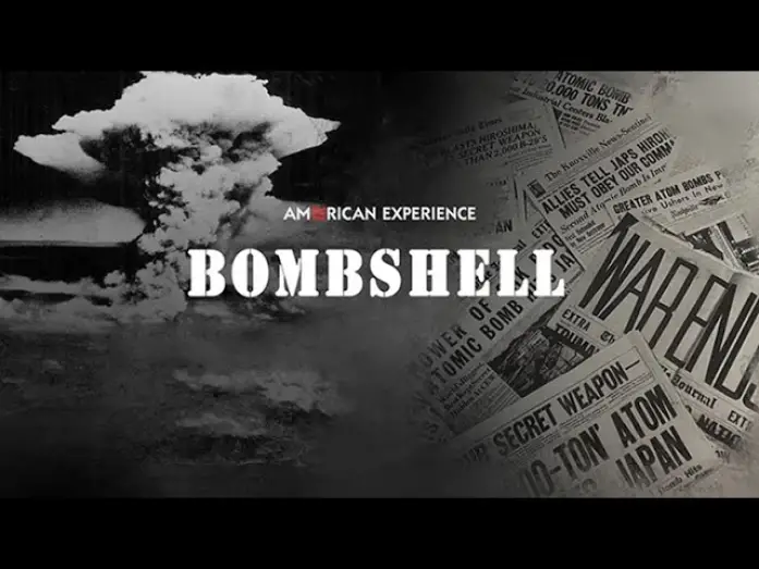 Видео к фильму Bombshell — American Experience: Bombshell