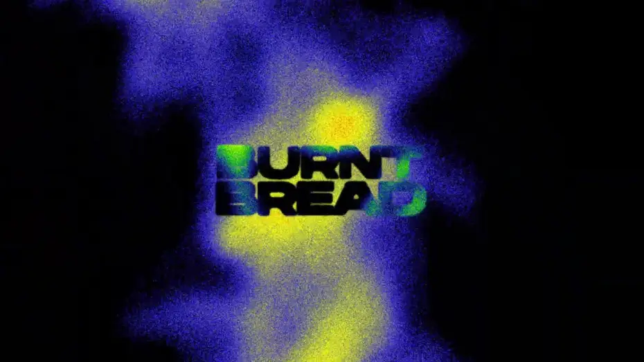 Видео к фильму BURNT BREAD — BURNT BREAD teaser trailer