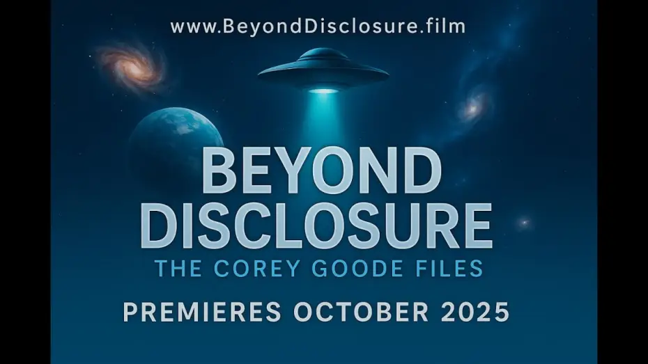 Видео к фильму Beyond Disclosure - The Corey Goode Files — Trailer