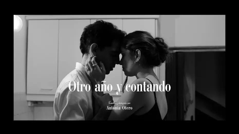 Видео к фильму Otro año y contando — Otro año y contando | Cortometraje