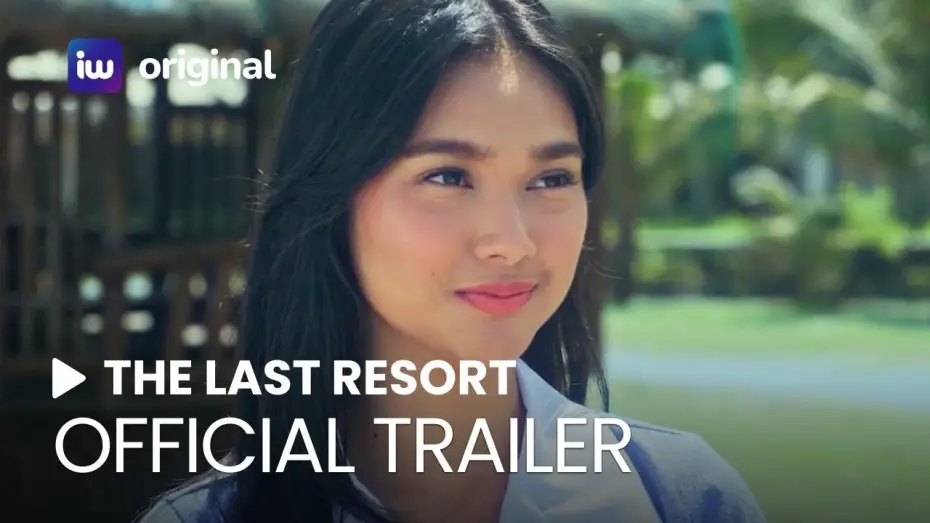 Видео к фильму The Last Resort — The Last Resort Full Trailer | iWant Original Movie | December 8