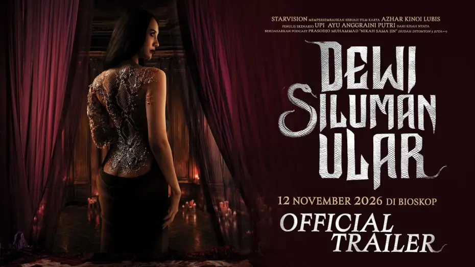 Видео к фильму Dewi Siluman Ular — 𝐃𝐞𝐰𝐢 𝐒𝐢𝐥𝐮𝐦𝐚𝐧 𝐔𝐥𝐚𝐫 - 𝐎𝐟𝐟𝐢𝐜𝐢𝐚𝐥 𝐓𝐫𝐚𝐢𝐥𝐞𝐫