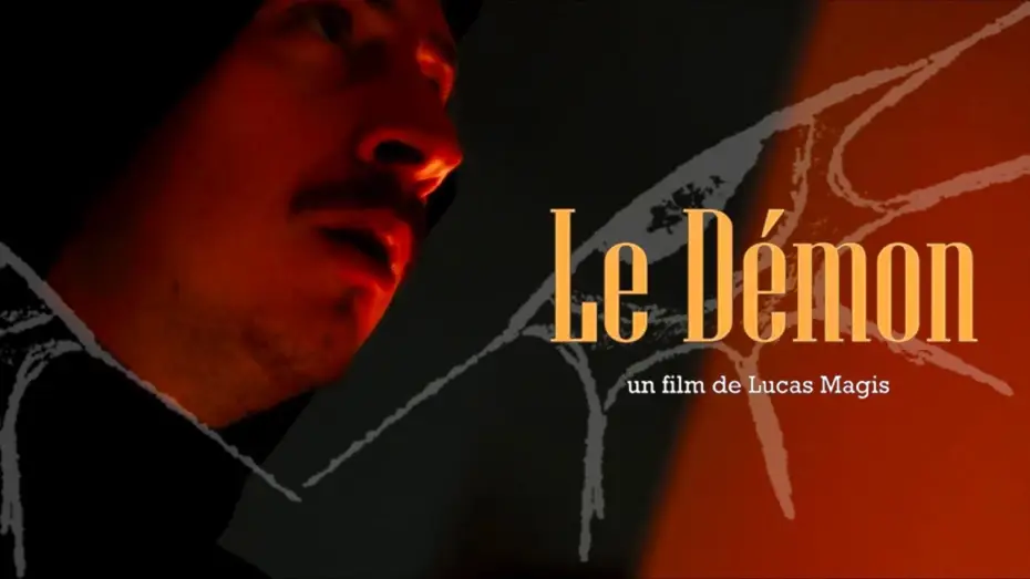 Видео к фильму Le Démon — Le Démon (un film de monstre)