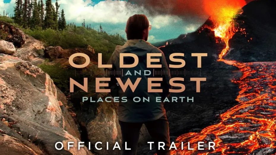 Видео к фильму Oldest and Newest Places on Earth — Trailer