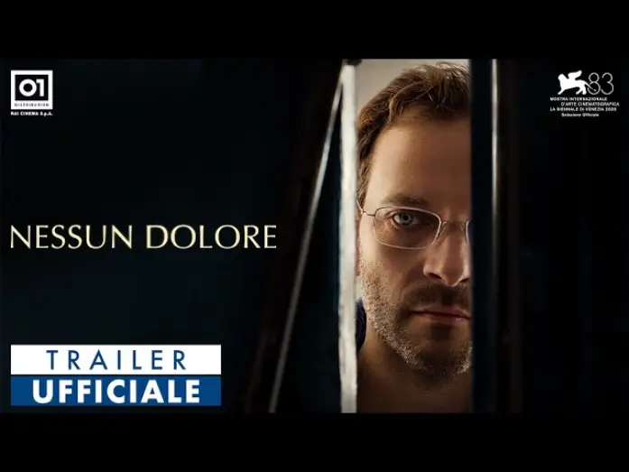 Видео к фильму Nessun dolore — NESSUN DOLORE di Gianni Amelio (2026) - Trailer Ufficiale HD