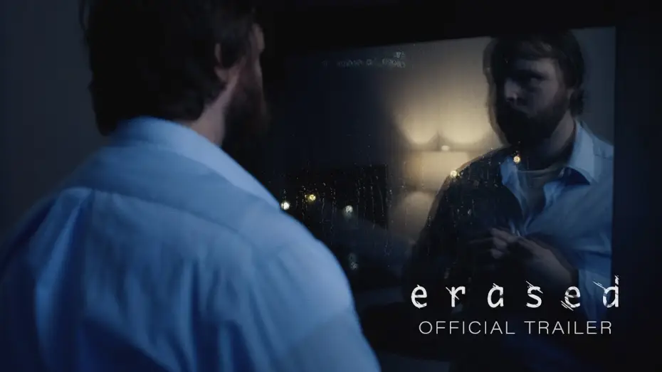 Видео к фильму Erased — Official Trailer: Erased