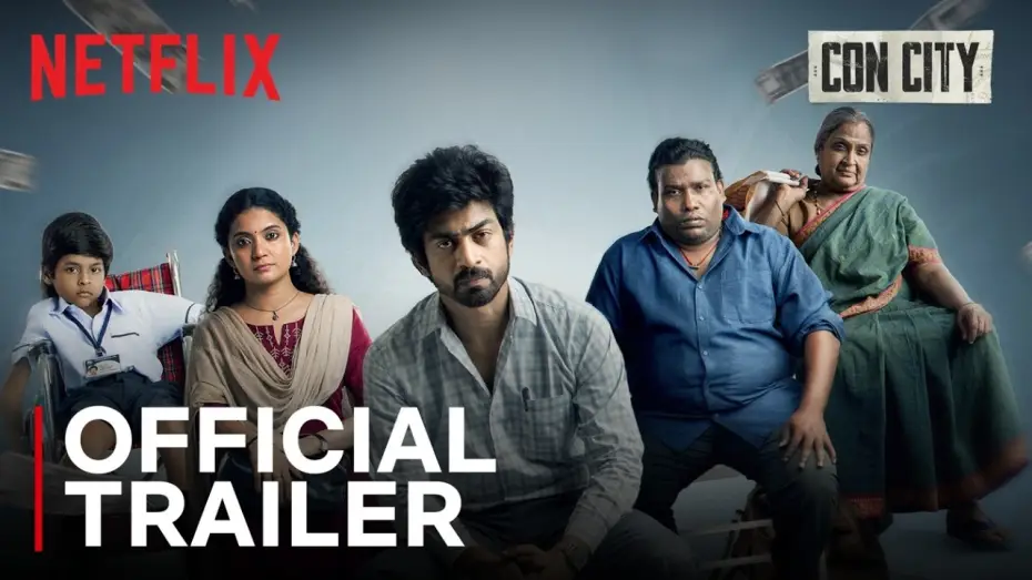 Видео к фильму கான் சிட்டி — Con City | Official Trailer | Arjun Das | Anna Ben | Yogi Babu | Netflix India