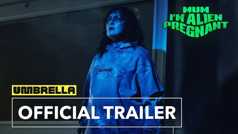 Видео к фильму Mum, I'm Alien Pregnant — Official Trailer #2